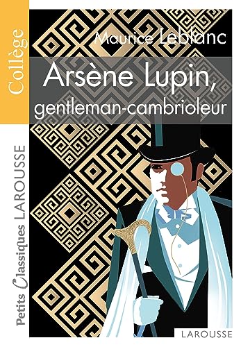 Arsène Lupin, gentleman cambrioleur von LAROUSSE